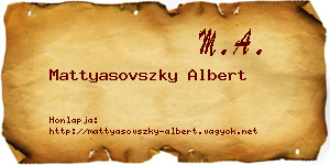 Mattyasovszky Albert névjegykártya